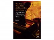 „Wo aber der Wein fehlt, stirbt der Reiz des Lebens“