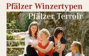 Neu im Buchhandel:  „Pfälzer Winzertypen - Pfälzer Terroir“