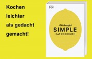 SIMPLE DAS KOCHBUCH - von Yotam Ottolenghi kinderleichtes kochen mit vielen attraktiven Rezepten