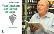 Das Wuchern der Wörter im Wein