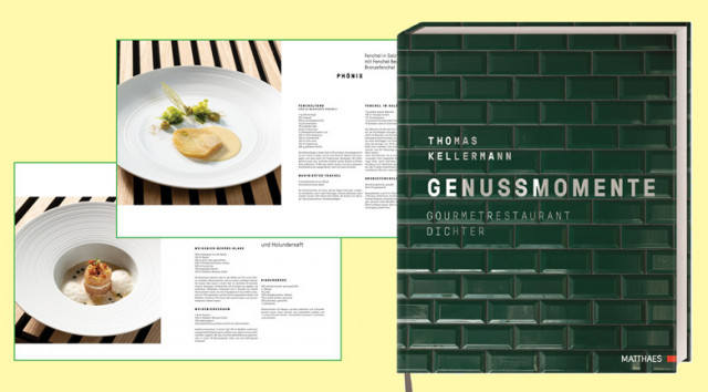 Das Spitzenkochbuch: Genussmomente aus dem Gourmetrestaurant Dichter, Ergener Höfe