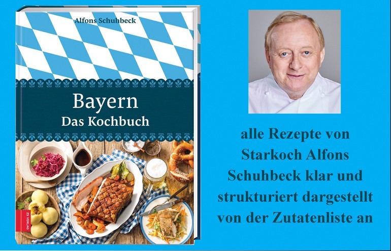 Bayern Das Kochbuch Von Alfons Schuhbeck Das Neue