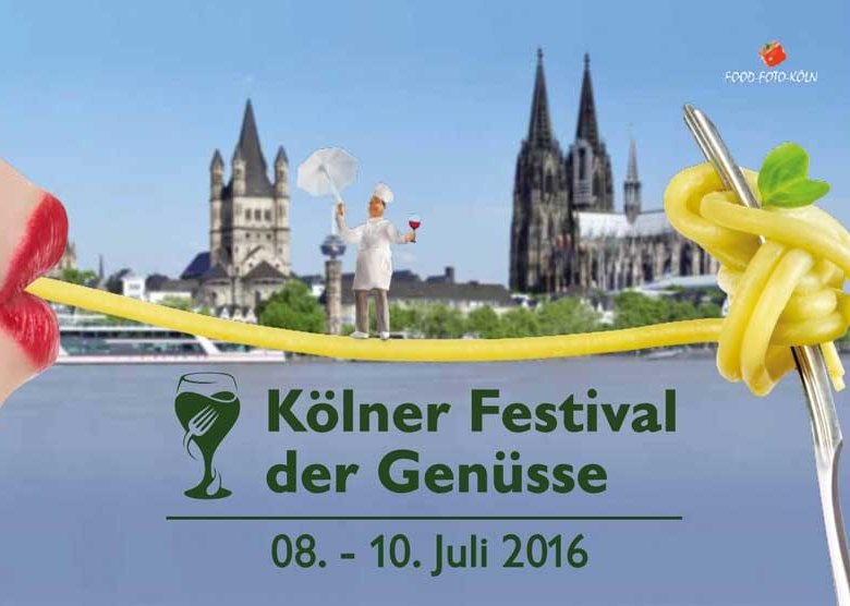 2. Kölner Festival der Genüsse: 08. bis 10. Juli 2016