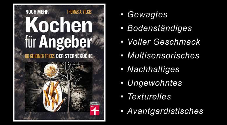 Mal angeben mit toll kochen? Dafür super Fundgrube: Noch mehr Kochen für Angeber